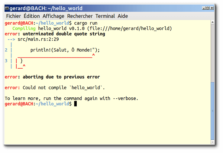 Console montrant le résultat de la compilation d'un programme Rust avec guillemet manquant dans une chaîne textuelle dans une instruction d'affichage. Le message signalé est « erreur : guillemet double manquant dans la chaîne ».